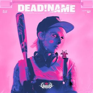 DEAD!NAME (Single)