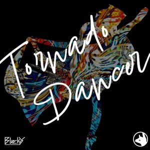 Tornado Dancer (Single)