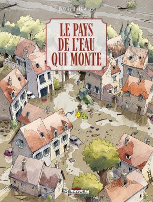 Le Pays de l'eau qui monte
