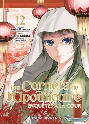 Les Carnets de l'apothicaire : Enquêtes à la cour, tome 12