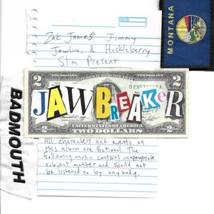 JAWBREAKER