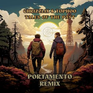 Tales of the Past (Portamento remix)