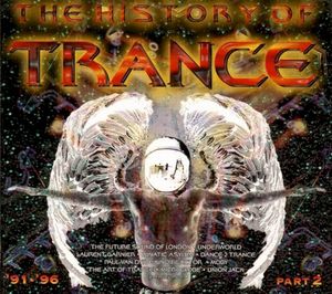 The History of Trance, Part 2