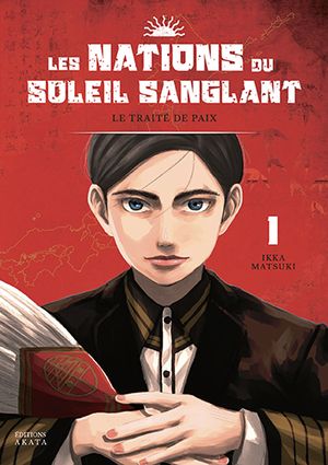 Les Nations du Soleil Sanglant - Tome 1