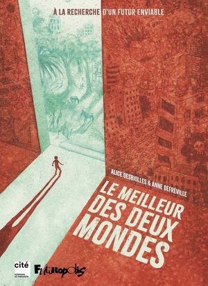 Le Meilleur des mondes