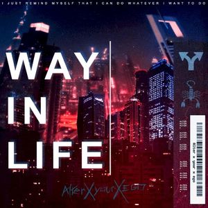 Way in Life (Single)