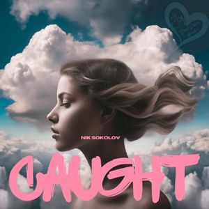 Caught (Single)