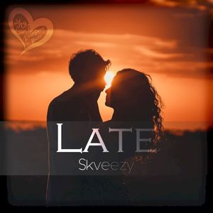 Late (Single)