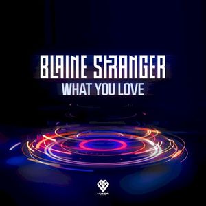 What You Love (Single)