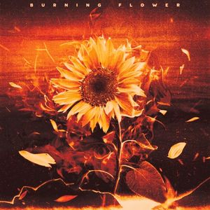 Burning Flower (Single)