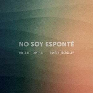 No Soy Esponté (Single)