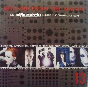 Sounds From the Matrix 13