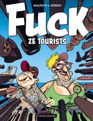 Fuck ze Tourists !