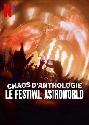 Chaos d'anthologie : Le festival Astroworld