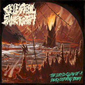 The Lurid Glow of a Dead, Burning Body (Single)