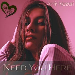 Need You Here (Single)
