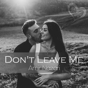 Don't Leave Me (Single)
