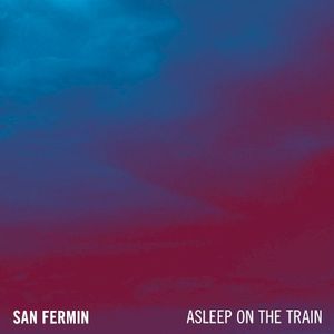 Asleep On the Train (Single)