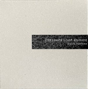 Feedback Loop Studies