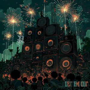 LET EM OUT (Single)