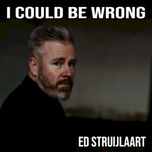 I Could Be Wrong (Single)