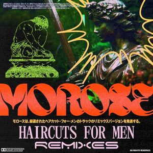 HAIRCUTS FOR MEN REMIXES