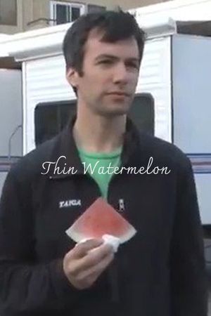 Thin Watermelon