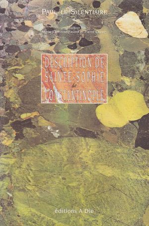 Description de Sainte-Sophie de Constantinople