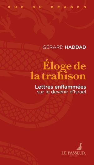 Eloge de la trahison