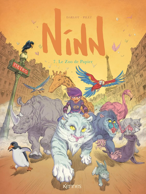 Un zoo de papier - Ninn, tome 7