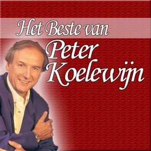 Het Beste Van Peter Koelewijn