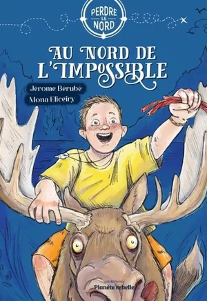Au nord de l’impossible