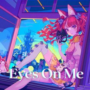 Eyes On Me（ネフィ） (Single)