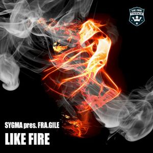 Like Fire (Single)