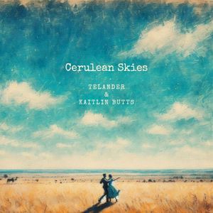 Cerulean Skies (Single)