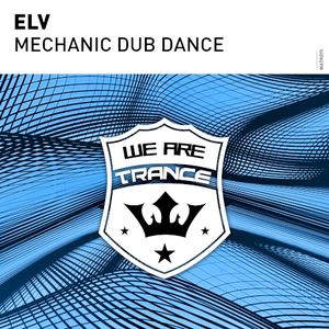 Mechanic Dub Dance (Single)