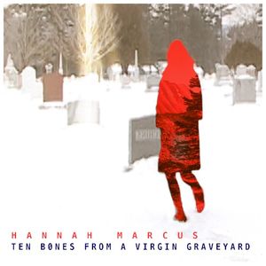 Ten Bones From a Virgin Graveyard