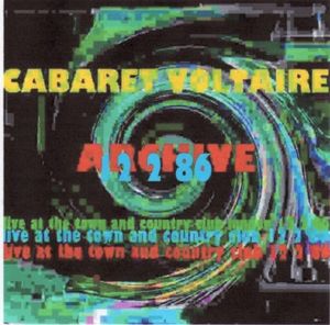 Archive: Live at the Town & Country Club, London 12th February 1986 (Live)