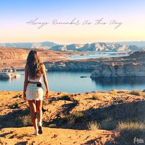 Always Remember Us This Way (Single)