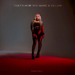 that’s how you make a villain (chapter 2) (EP)