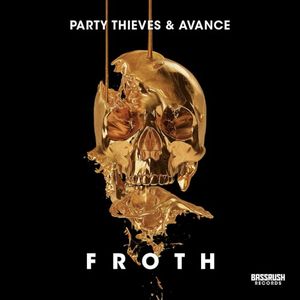 Froth (Single)
