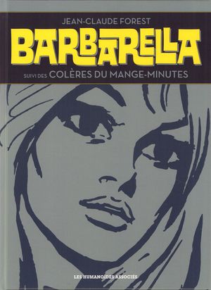 Barbarella : Intégrale, tome 1