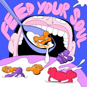 Feed Your Soul (Single)