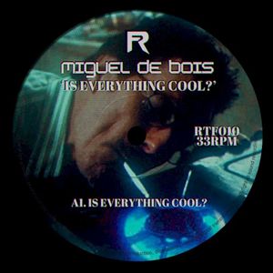 Is Everything Cool? (Single)