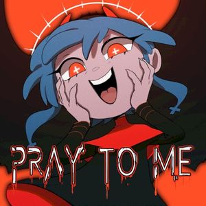 Pray to Me (Single)