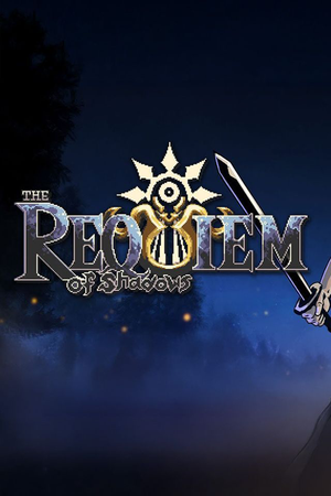 The Requiem of Shadows