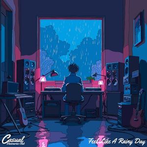 Feel Like a Rainy Day (Single)
