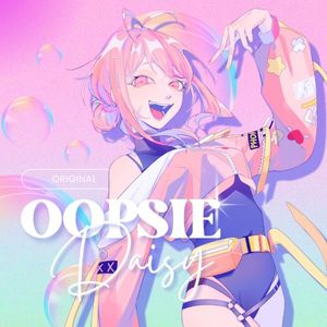 Oopsie Daisy (Single)