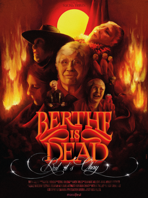 Berthe is dead but it's ok