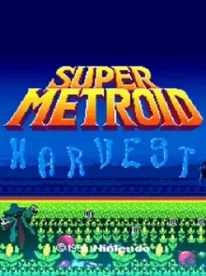 Super Metroid: Harvest